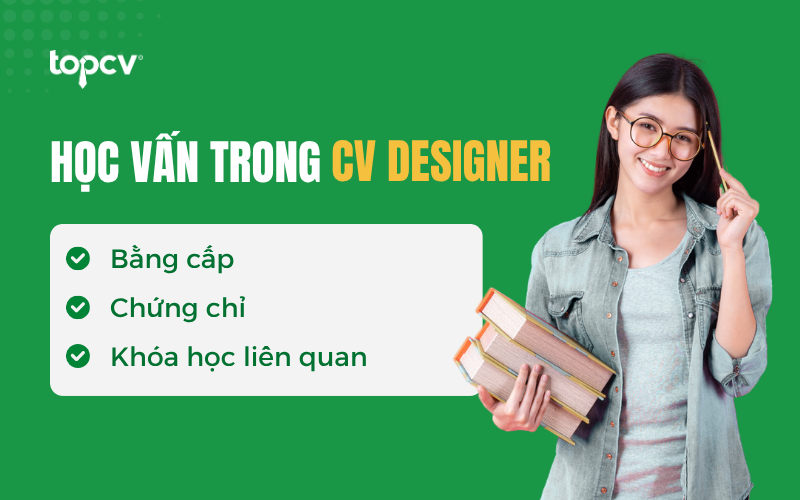 Cách viết Học vấn trong CV Designer